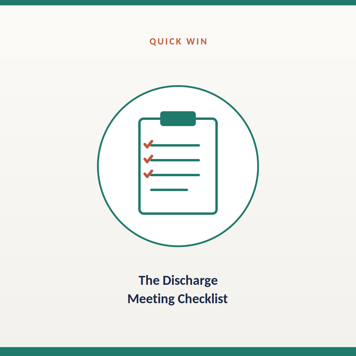 The Discharge Meeting Checklist